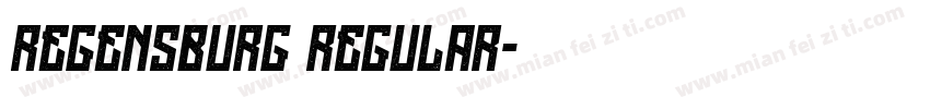 Regensburg Regular字体转换
